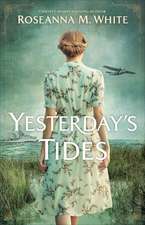 Yesterday`s Tides