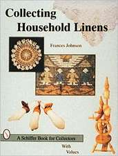 Collecting Household Linens