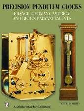 Precision Pendulum Clocks: France, Germany, America, and Recent Advancements