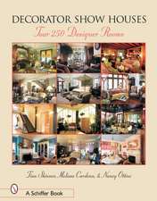 Decorator Show Houses: Tour 250 Designer Rooms