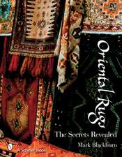 Oriental Rugs: The Secrets Revealed