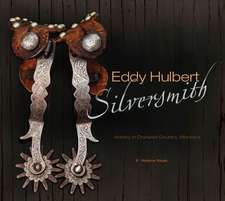 Eddy Hulbert, Silversmith: Artistry in Dryhead Country, Montana