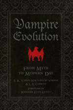 Vampire Evolution: From Myth to Modern Day