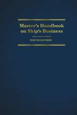 Master's Handbook on Ship's Business