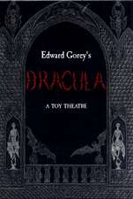 Gorey, E: Dracula