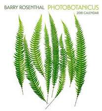 Rosenthal/Photobotanicus 2018 Wall Calendar