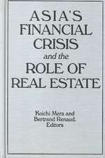 Asia's Financial Crisis and the Role of Real Estate