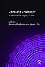 China and Christianity: Burdened Past, Hopeful Future