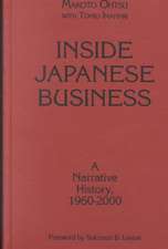 Inside Japanese Business: A Narrative History 1960-2000: A Narrative History 1960-2000