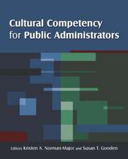 Cultural Competency for Public Administrators