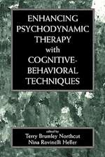 Enhancing Psychodynamic Therapy with Cognitive-Behavioral Techniques