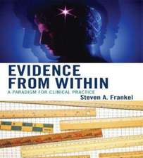 Evidence from Within