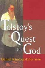 Tolstoy's Quest for God