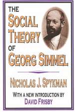 The Social Theory of Georg Simmel