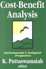 Cost-benefit Analysis: With Reference to Environment and Ecology