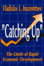 Catching Up: The Limits of Rapid Economic Development