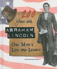 200 Years with Abraham Lincoln