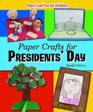 Paper Crafts for Presidents' Day