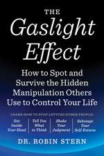 The Gaslight Effect