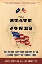 The State of Jones: The Small Southern County That Seceded from the Confederacy