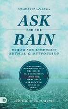 Ask for the Rain