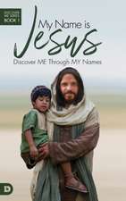 My Name is Jesus