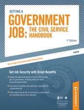 Getting a Government Job: The Civil Service Handbook: Get Job Security with Great Benefits