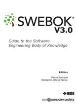 Guide to the Software Engineering Body of Knowledge (Swebok(r)): Version 3.0