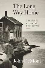 A Personal History of Nova Scotia