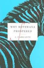 Why Botswana Prospered