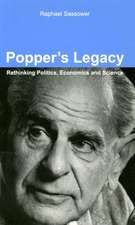 Popper's Legacy: Rethinking Politics, Economics, and Science