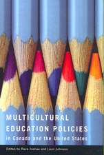 Multicultural Education Policies in Canada and the United States