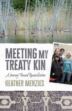 Meeting My Treaty Kin: A Journey toward Reconciliation