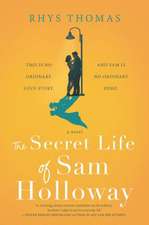 Secret Life of Sam Holloway (Original)