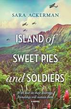 Island of Sweet Pies and Soldiers