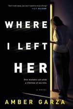 Where I Left Her