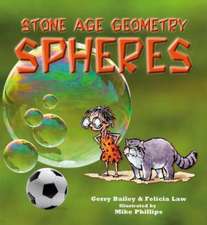 Stone Age Geometry: Spheres