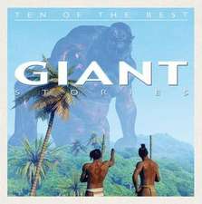 Ten of the Best Giant Stories