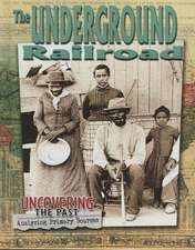 The Underground Railroad