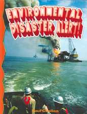 Environmental Disaster Alert