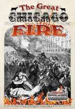 The Great Chicago Fire