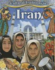 Cultural Traditions in Iran