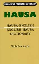 Hausa-English/English-Hausa Practical Dictionary: Danta Gra