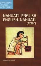 Nahuatl-English English-Nahuatl Concise Dictionary