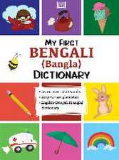 My First Bengali (Bangla) Dictionary