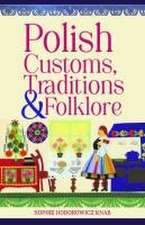 Polish Customs, Traditions & Folklore