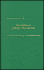 Critical Essays on Jacques Lacan: Jacques Lacan (1901-1981)