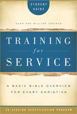 Training for Service Student Guide