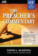 The Preacher's Commentary - Vol. 12: Job