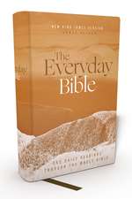 NKJV, The Everyday Bible, Hardcover, Red Letter, Comfort Print: 365 Daily Readings Through the Whole Bible